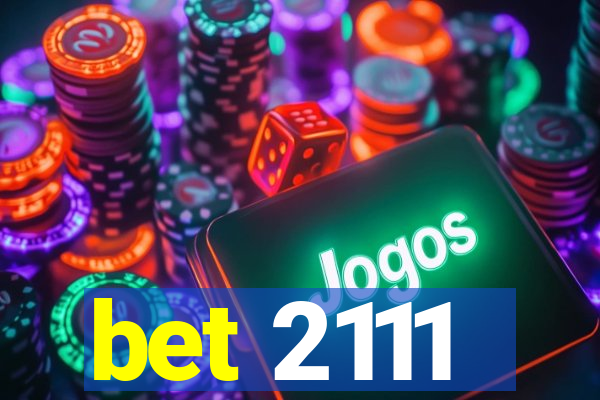 bet 2111